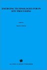 Emerging Technologies for In Situ Processing (NATO Science Series E:, 139)