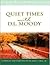 Quiet Times With D. L. Moody (Life Essentials Journal)