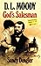 D.L. Moody, God's Salesman by Sandy Dengler