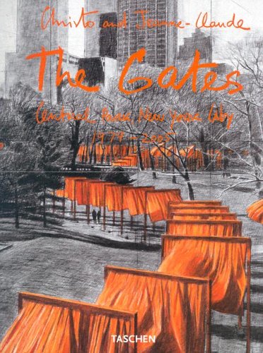 Christo and Jeanne-Claude: The Gates: Central Park, New York City, 1979-2005 (Paperback)