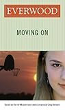 Moving On (Everwood, #2)