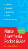 Nurse Anesthesia Pocket Guide