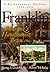 Franklin, Tennessee's Handsomest Town: A Bicentennial History, 1799-1999
