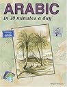 Arabic in 10 Minutes a Day (10 Minutes a Day Series)