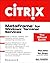 Citrix: MetaFrame for Windows Terminal Services: The Official Guide