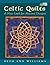 Celtic Quilts by Beth Ann Williams