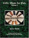 Celtic Music for Flute Volume 2 Book/audio CD Celtic Music for Flute Volume 2 Book/audio CD