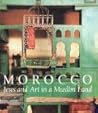 Morocco: Jews and Art in a Muslim Land Morocco: Jews and Art in a Muslim Land