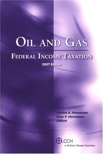 Oil and Gas: Federal Income Taxation (Perfect Paperback)