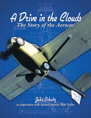 A Drive in the Clouds: The Story of the Aerocar (Paperback)