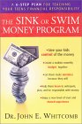 The Sink or Swim Money Program : The 6-Step Plan for Teaching Your Teens Financial Responsibility The Sink or Swim Money Program : The 6-Step Plan for Teaching Your Teens Financial Responsibility