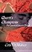 Queen's Champion: The Legen...