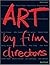 Art By Film Directors by Karl French