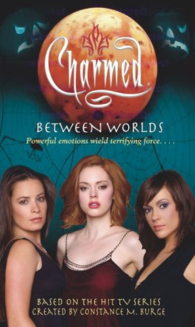Between Worlds (Charmed, #20)