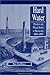 Hard Water: Politics and Wa...