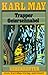 Trapper Geierschnabel by Karl May