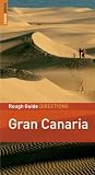The Rough Guides' Gran Canaria Directions 1 (Rough Guide Directions) The Rough Guides' Gran Canaria Directions 1 (Rough Guide Directions)