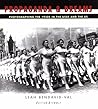Propaganda and Dreams: Photographing the 1930s in the USSR and the US Propaganda and Dreams: Photographing the 1930s in the USSR and the US