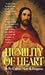 Humility of Heart by Cajetan Maria da Bergamo