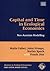 Capital and Time in Ecological Economics: Neo-Austrian Modelling (Advances in Ecological Economics series)