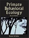 Primate Behavioral Ecology (2nd Edition) Primate Behavioral Ecology (2nd Edition)