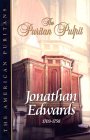 Jonathan Edwards: Containing 16 Sermons Unpublished in Edwards' Lifetime