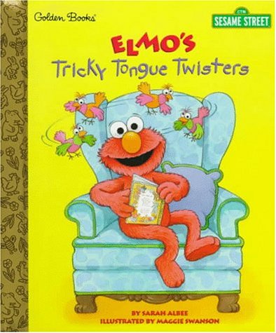 Elmo's Tricky Tongue Twisters (Hardcover)