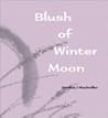 Blush of Winter Moon