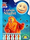 Luna's Night (Bear in the Big Blue House) (Night Glow Board Books) Luna's Night (Bear in the Big Blue House) (Night Glow Board Books)