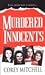Murdered Innocents