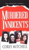 Murdered Innocents Murdered Innocents