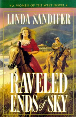 Raveled Ends of Sky (Hardcover)