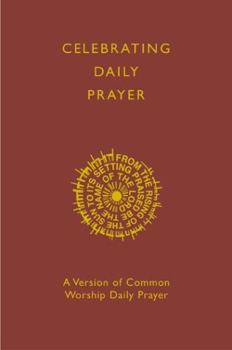 Celebrating Daily Prayer (Hardcover)