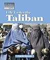 Life Under the Taliban (The Way People Live)