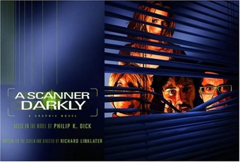 A Scanner Darkly [Graphic Novel] (Hardcover)