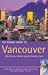 The Rough Guide to Vancouver 2 (Rough Guide Travel Guides)