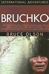 Bruchko: The Asto...