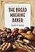 Bread Machine Baker
