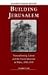 Building Jerusalem: Nonconformity, Labour and the Social Question in Wales, 1906-1939 (Studies in Welsh History)