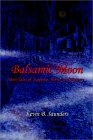 Balsamic Moon: Short Tales of Suspense, Horror, and Mystery