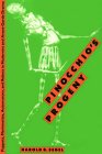 Pinocchio's Progeny: Puppets, Marionettes, Automatons, and Robots in Modernist and Avant-Garde Drama (PAJ Books) Pinocchio's Progeny: Puppets, Marionettes, Automatons, and Robots in Modernist and Avant-Garde Drama (PAJ Books)