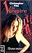 Tapis rouge (La vampire, #3)