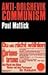 Anti-bolshevik communism by Paul Mattick