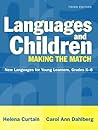 Languages and Children--Making the Match: New Languages for Young Learners, Grades K-8, MyLabSchool Edition