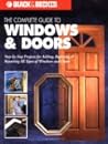 The Complete Guide to Doors & Windows (Black & Decker)