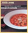 Quick from Scratch Soups and Salad Cookbook