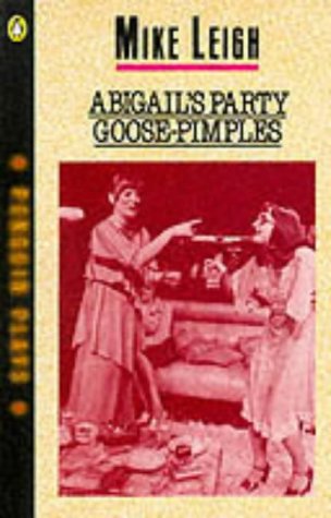 Abigail's Party / Goose-Pimples (Paperback)