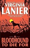 A Bloodhound To Die For by Virginia Lanier