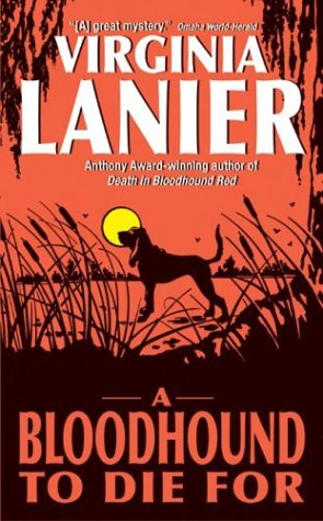 A Bloodhound To Die For (Mass Market Paperback)