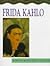 Frida Kahlo (Portraits of Women Artists for Children)